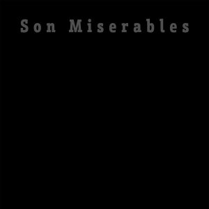 Son Miserables - El Disco Negro