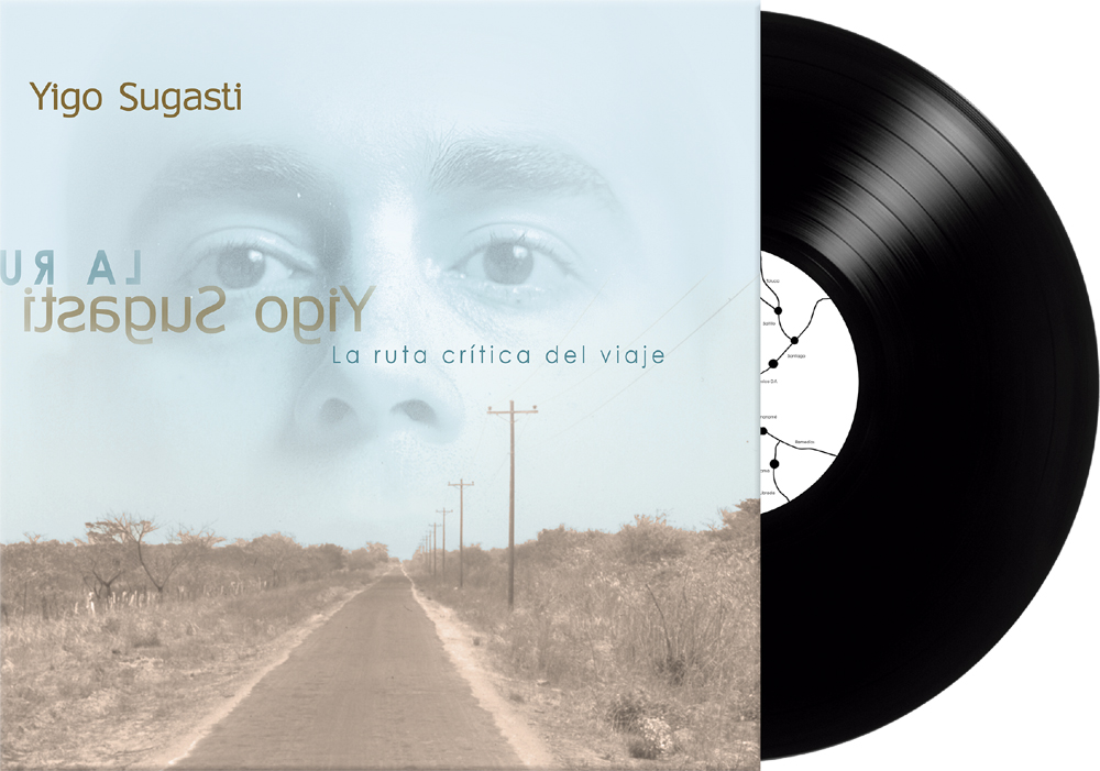Yigo Sugasti - La Ruta Crítica del Viaje (1998) - Imagen 2